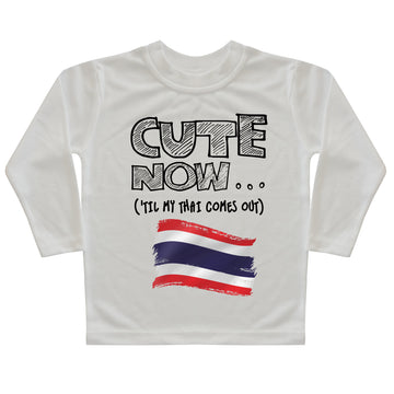 ('Til My Thai Comes Out) Toddler Long Sleeve T-shirt