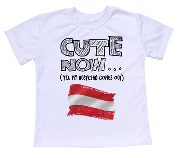 ('Til My Austrian Comes Out) Toddler T-shirt