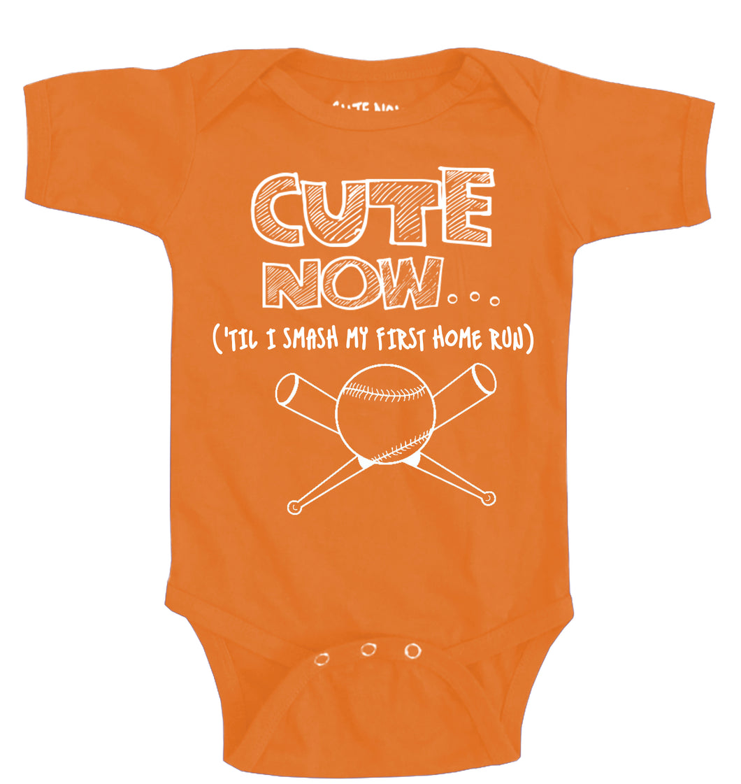 ('Til I Smash My First Home Run) Bodysuit