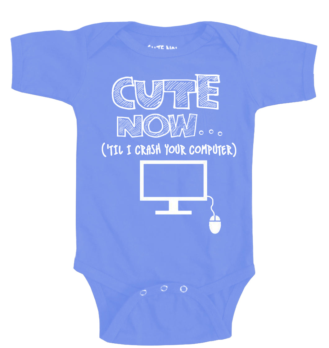 ('Til I Crash Your Computer) Bodysuit