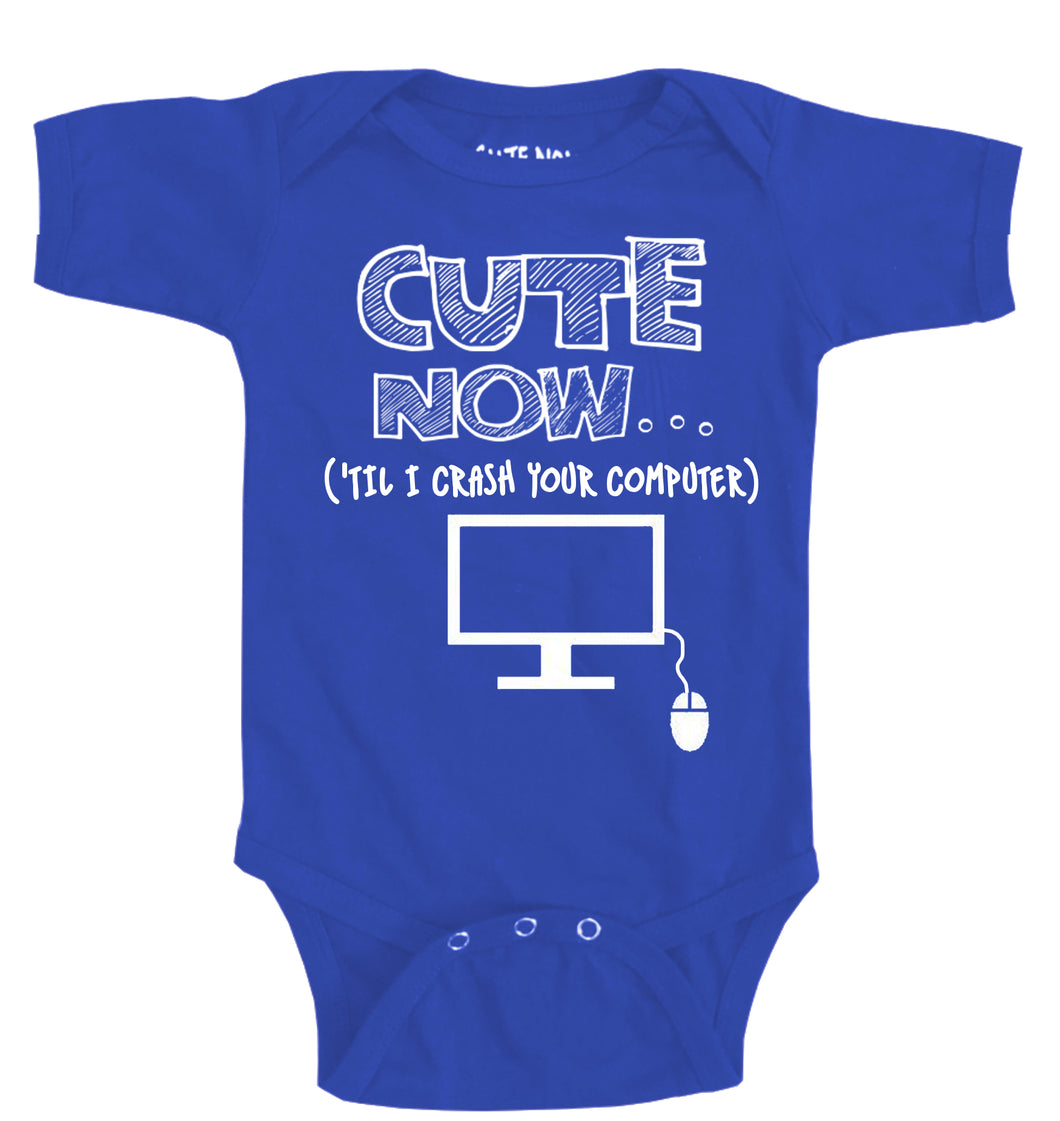 ('Til I Crash Your Computer) Bodysuit