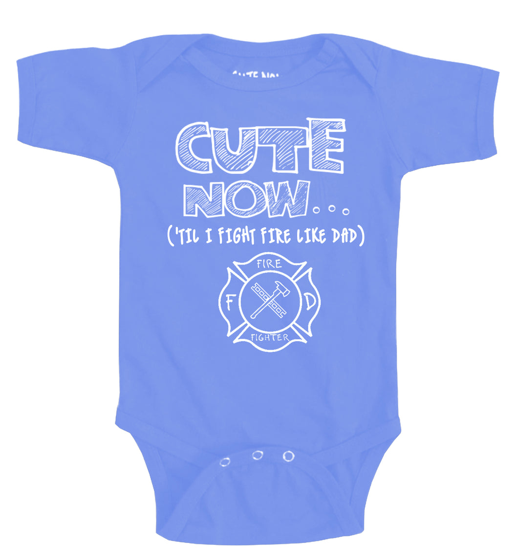 ('Til I Fight Fire Like Dad) Bodysuit