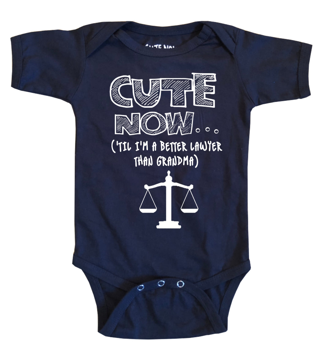 ('Til I'm a Better Lawyer Than Grandma) Bodysuit