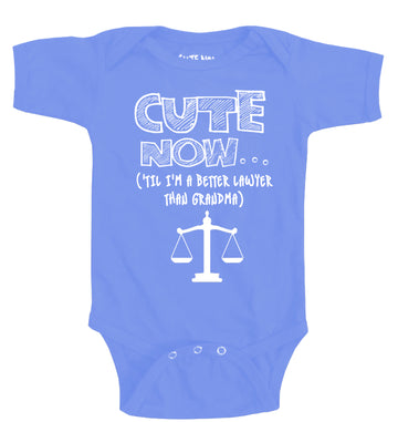 ('Til I'm a Better Lawyer Than Grandma) Bodysuit