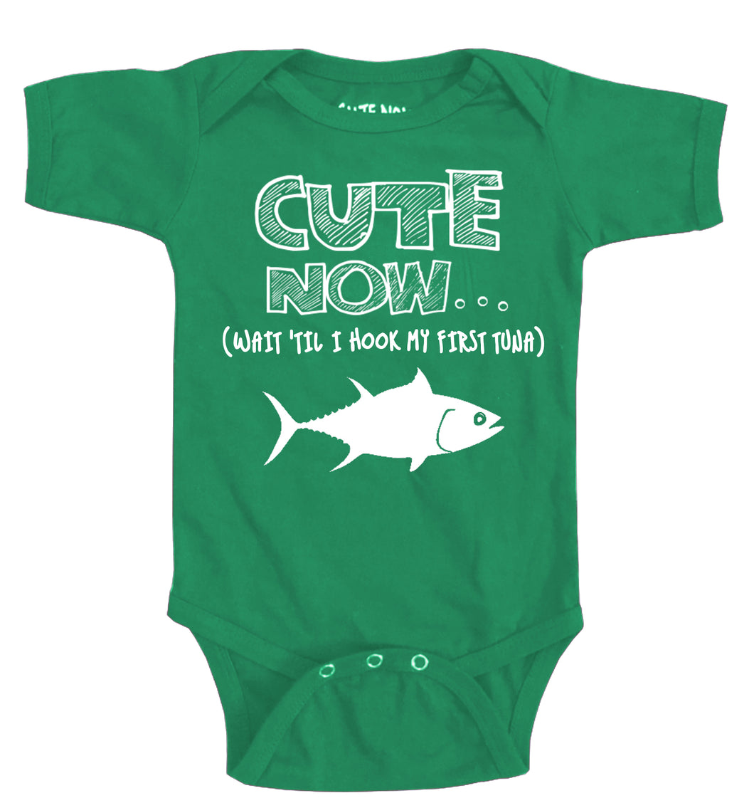 (Wait 'Til I Hook My First Tuna) Bodysuit