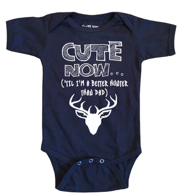 ('Til I'm A Better Hunter Than Dad) Bodysuit