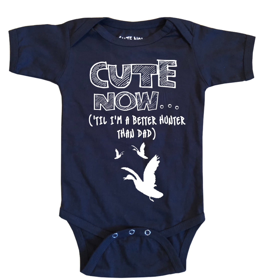('Til I'm a Better Hunter Than Dad) Bodysuit