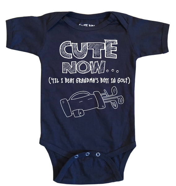 ('Til I Beat Grandma's Butt in Golf) Bodysuit