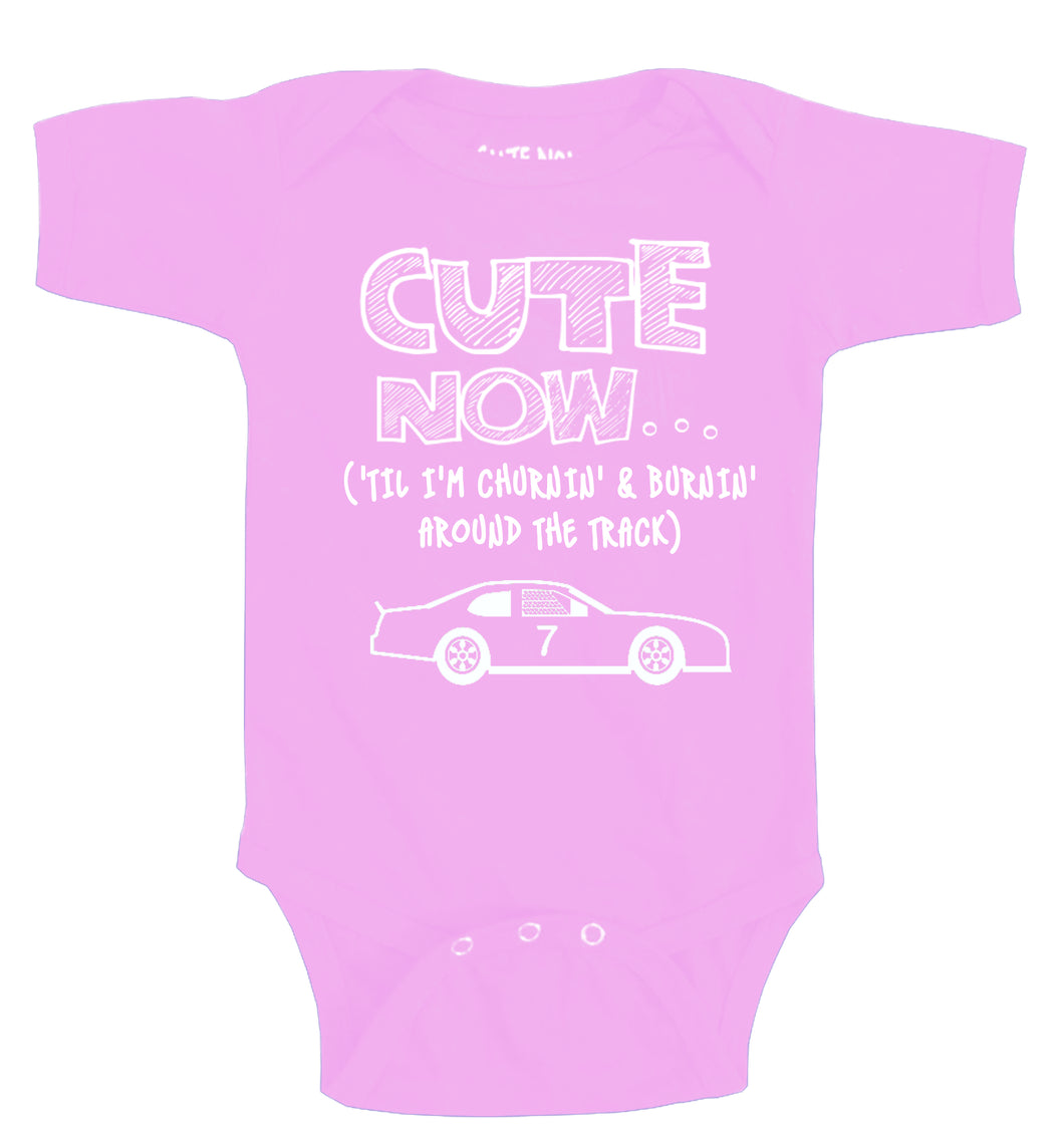('Til I'm Churnin' & Burnin' Around The Track) Race Car Bodysuit
