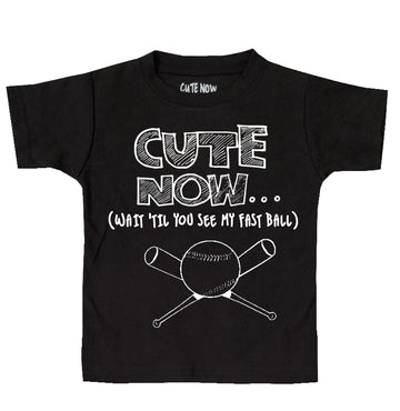 (Wait 'Til You See My Fast Ball) Toddler T-shirt
