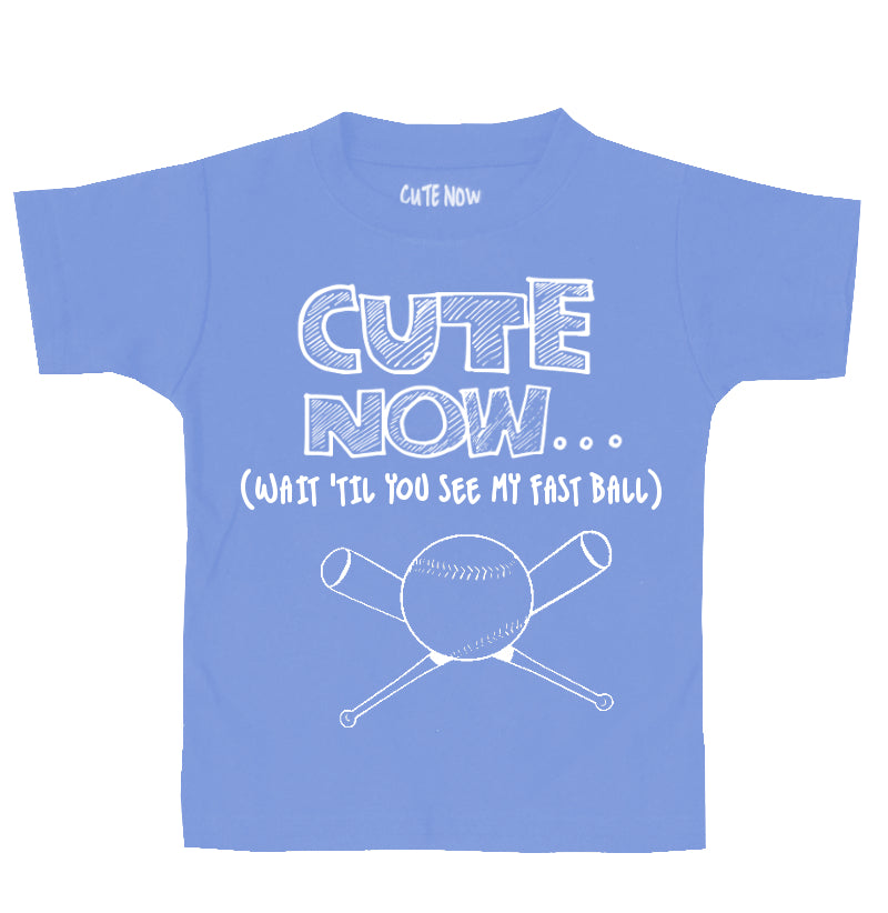 (Wait 'Til You See My Fast Ball) Toddler T-shirt