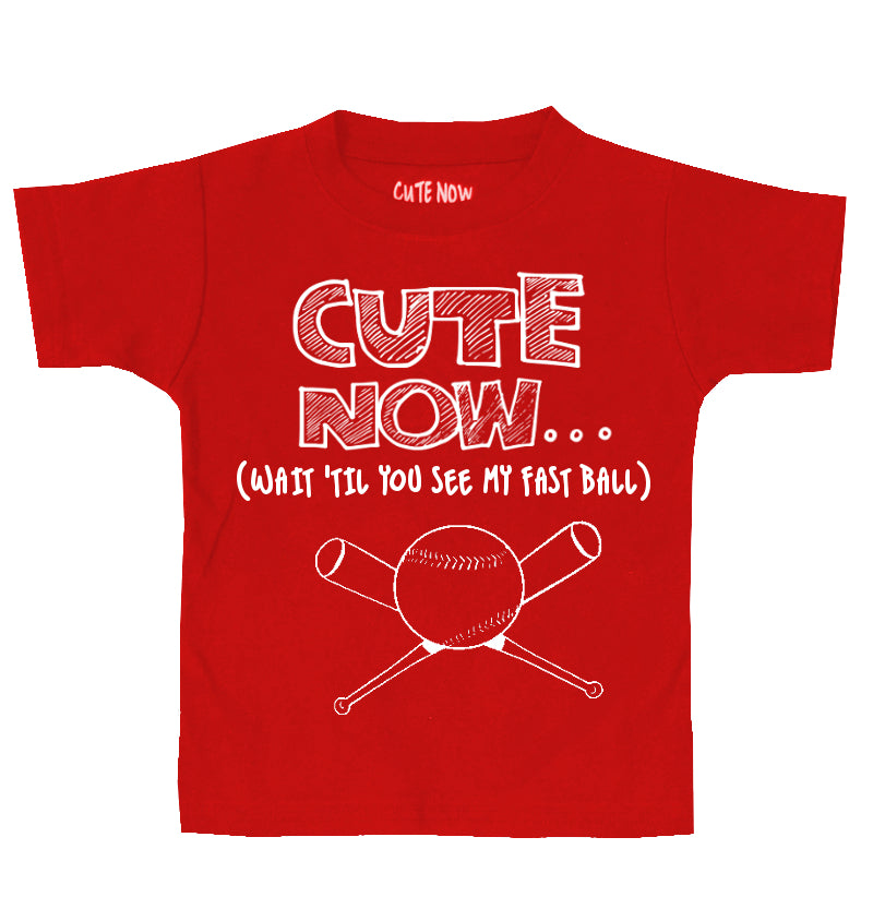(Wait 'Til You See My Fast Ball) Toddler T-shirt