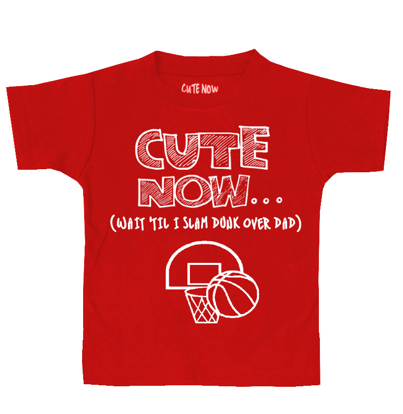 (Wait 'Til I Slam Dunk Over Dad) Toddler T-shirt