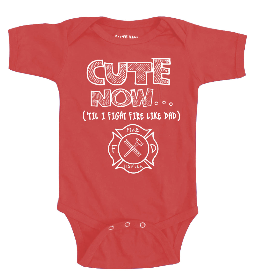 ('Til I Fight Fire Like Dad) Bodysuit