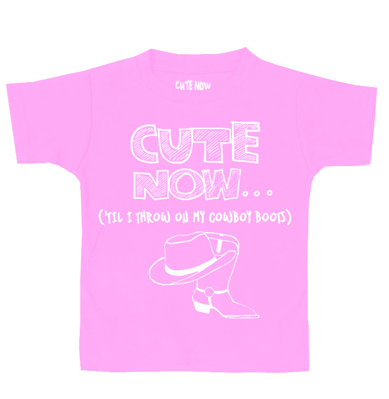 ('Til I Throw On My Cowboy Boots) Toddler T-shirt