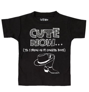 ('Til I Throw On My Cowgirl Boots) Toddler T-shirt
