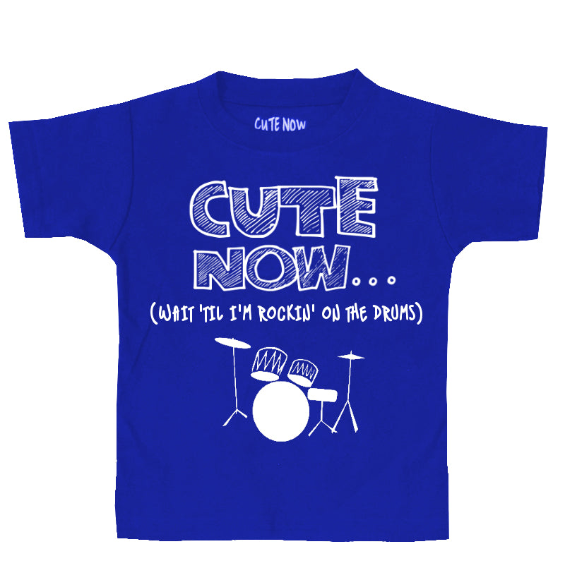 (Wait 'Til I'm Rockin' On The Drums) Toddler T-shirt