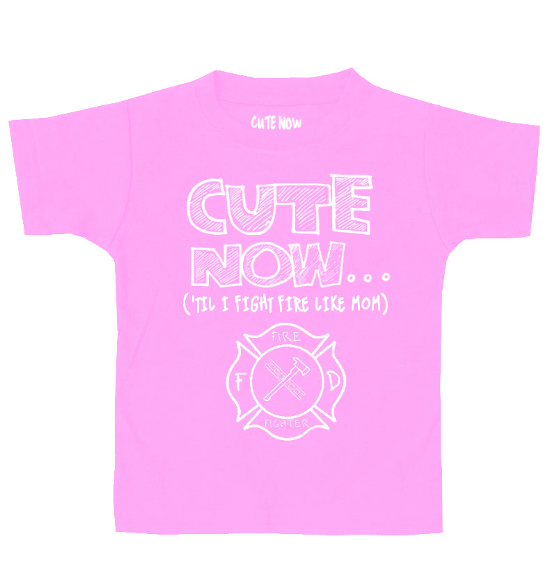 ('Til I Fight Fire Like Mom) Toddler T-shirt