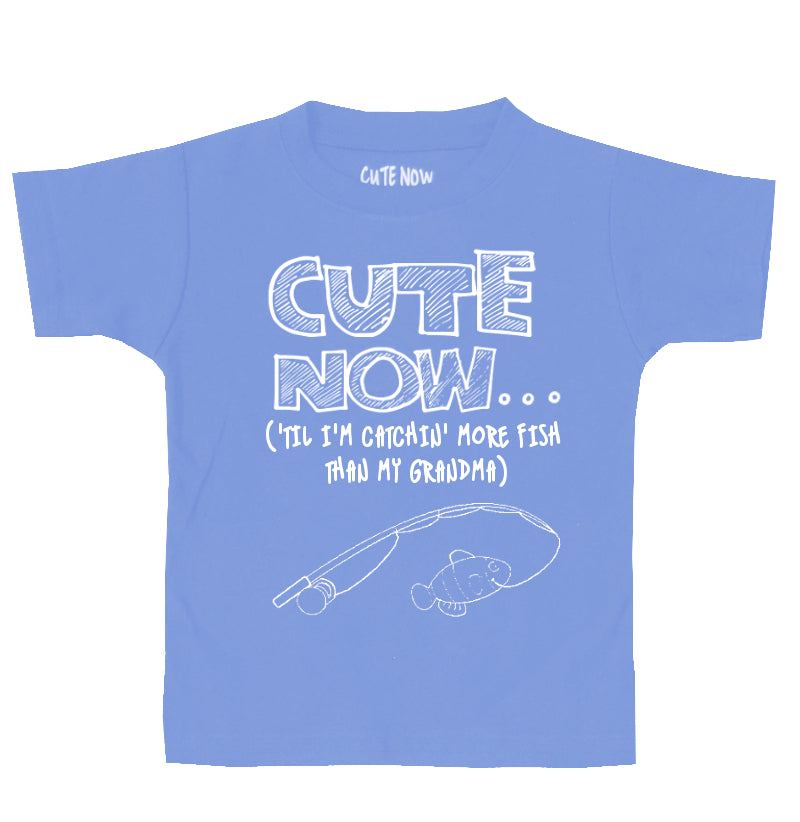 ('Til I'm Catchin' More Fish Than My Grandma) Toddler T-shirt