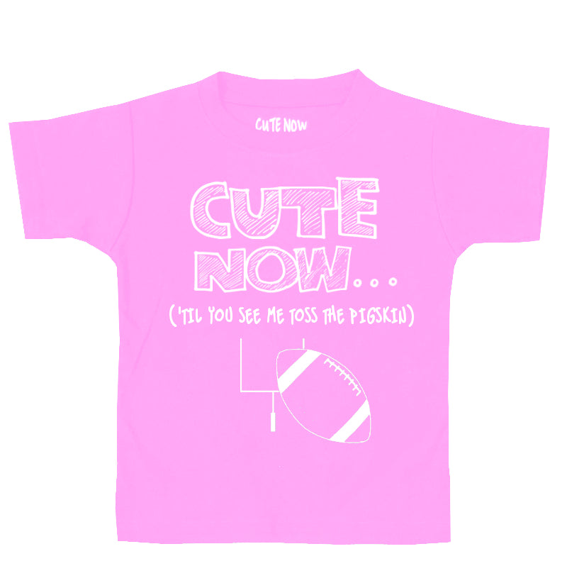 ('Til You See Me Toss The Pigskin) Toddler T-shirt