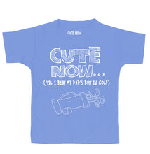 ('Til I Beat My Dad's Butt In Golf) Toddler T-shirt