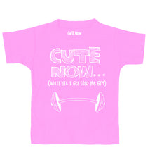 (Wait 'Til I Get Into The Gym) Toddler T-shirt