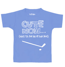 (Wait 'Til You See My Slap Shot) Toddler T-shirt