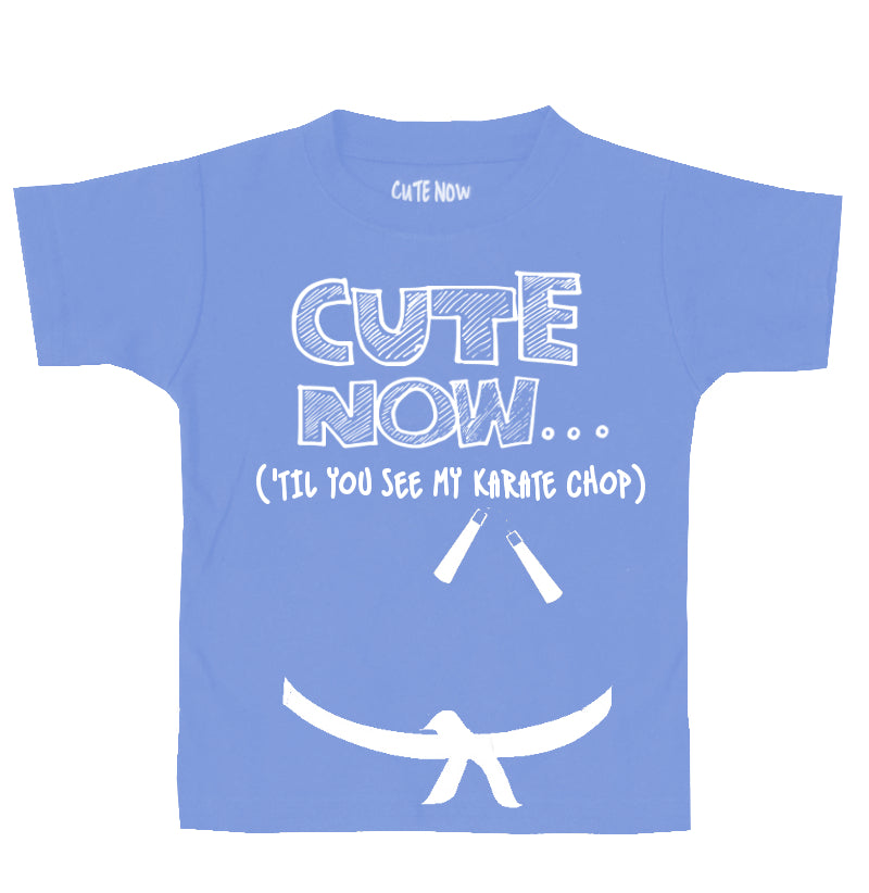 ('Til You See My Karate Chop) Toddler T-shirt