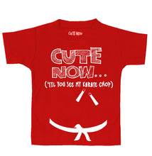 ('Til You See My Karate Chop) Toddler T-shirt
