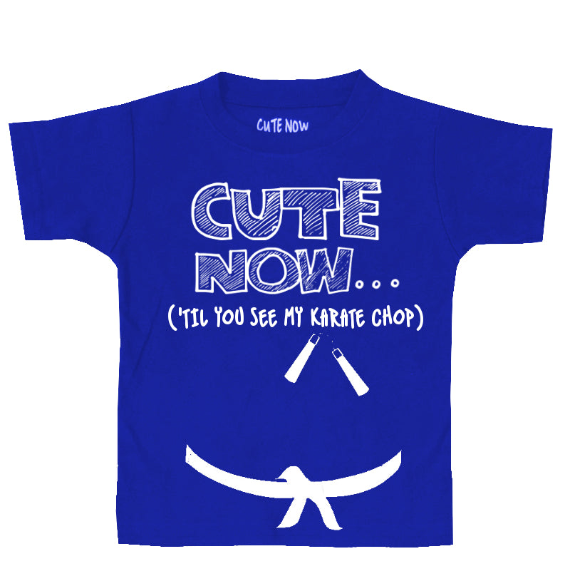 ('Til You See My Karate Chop) Toddler T-shirt