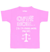 ('Til I'm a Better Lawyer Than Dad) Toddler T-shirt