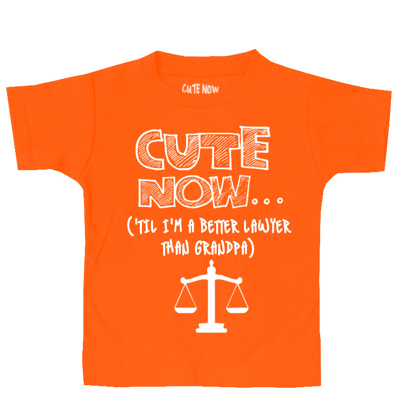 ('Til I'm a Better Lawyer Than Grandpa) Toddler T-shirt