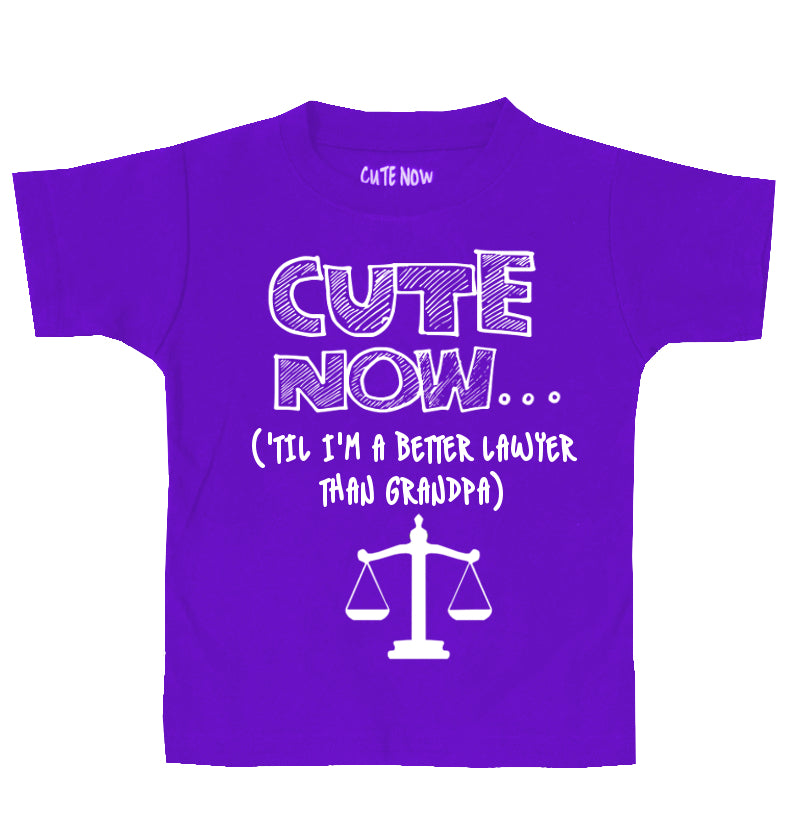 ('Til I'm a Better Lawyer Than Grandpa) Toddler T-shirt