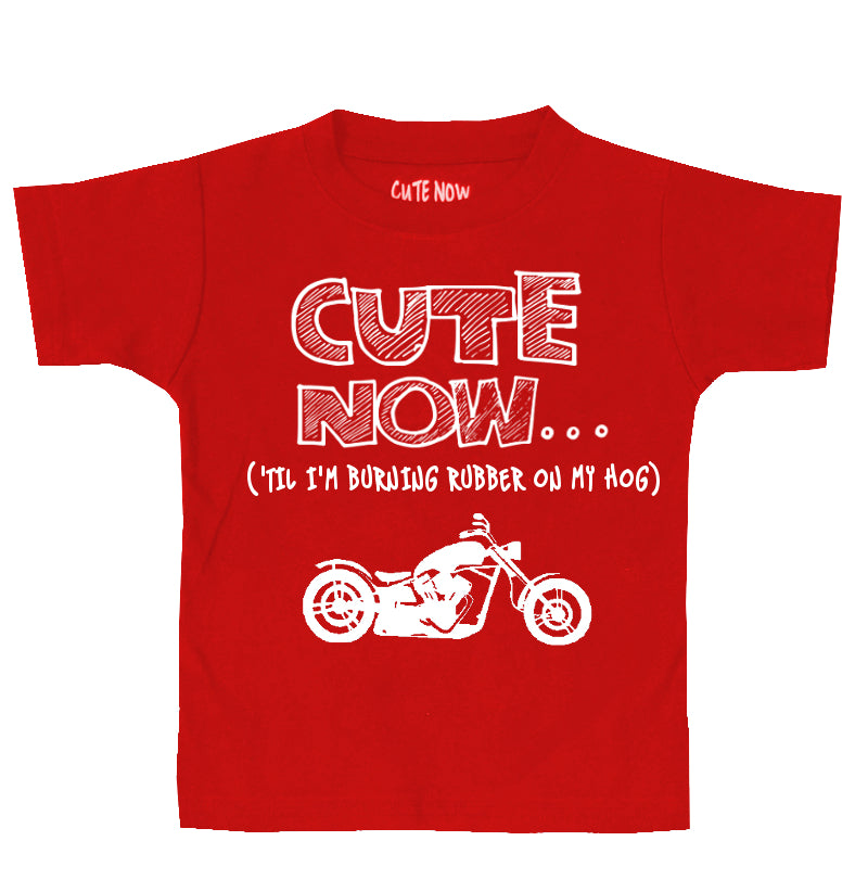 ('Til I'm Burning Rubber On My Hog) Toddler T-shirt