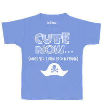 (Wait 'Til I Turn Into a Pirate) Toddler T-shirt