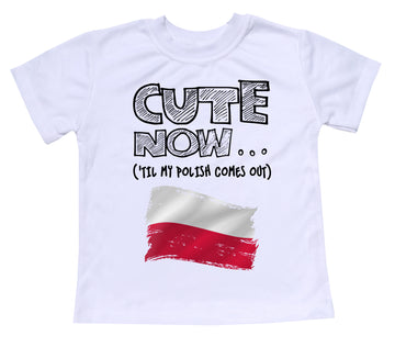 ('Til My Polish Comes Out) Toddler T-shirt
