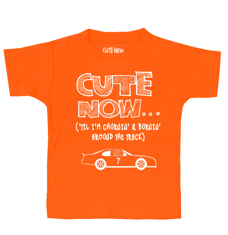 ('Til I'm Churnin' & Burnin Around The Track) Toddler T-shirt