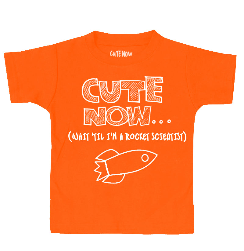 (Wait 'Til I'm a Rocket Scientist) Toddler T-shirt