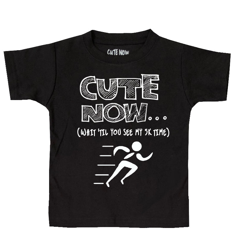 (Wait 'Til You See My 5K Time) Toddler T-shirt
