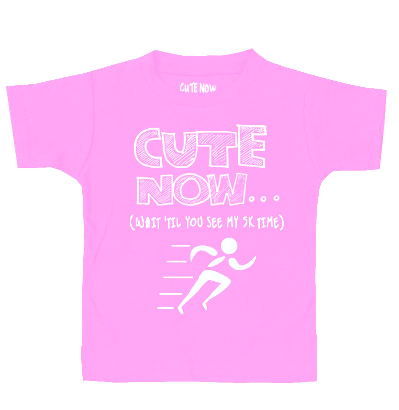 (Wait 'Til You See My 5K Time) Toddler T-shirt