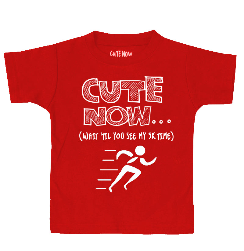 (Wait 'Til You See My 5K Time) Toddler T-shirt