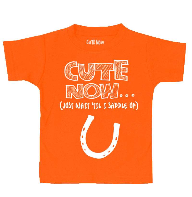 (Just Wait 'Til I Saddle Up) Toddler T-shirt
