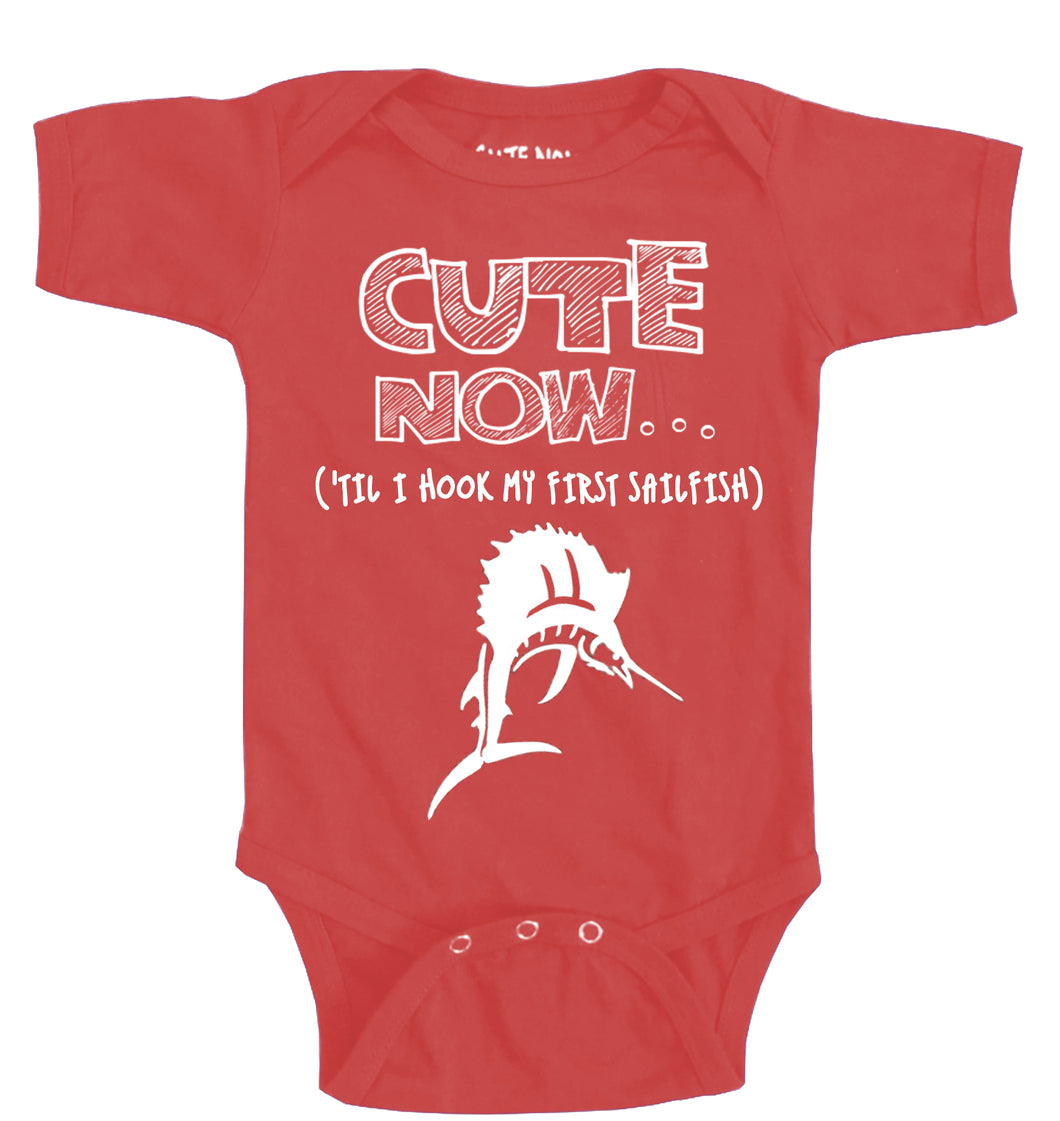 ('Til I Hook My First Sailfish) Bodysuit