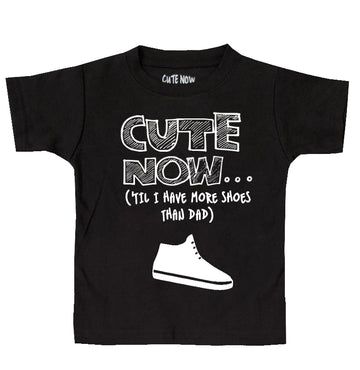 ('Til I Have More Shoes Than Dad) Toddler T-shirt