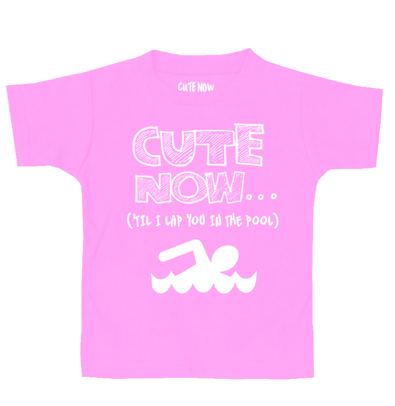 ('Til I Lap You In The Pool) Toddler T-shirt