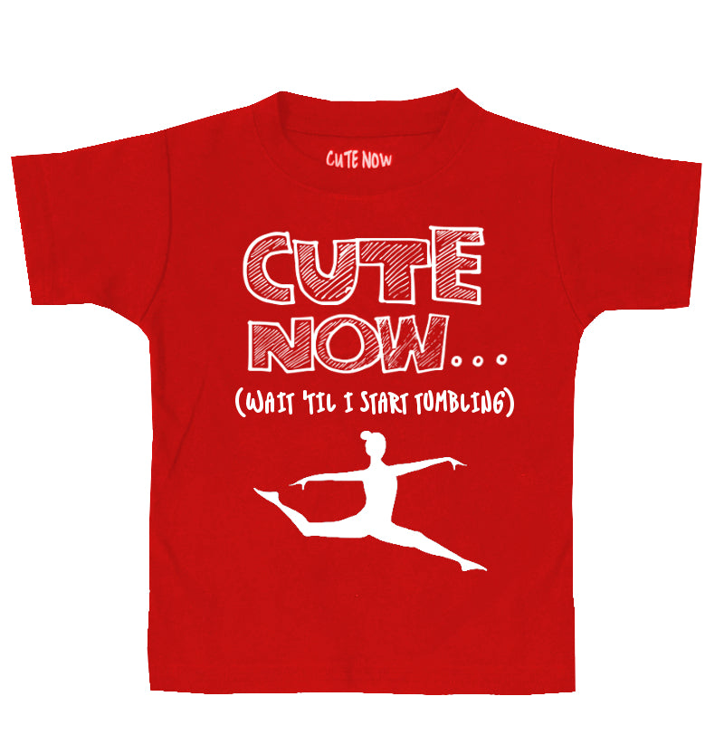 (Wait 'Til I Start Tumbling) Toddler T-shirt