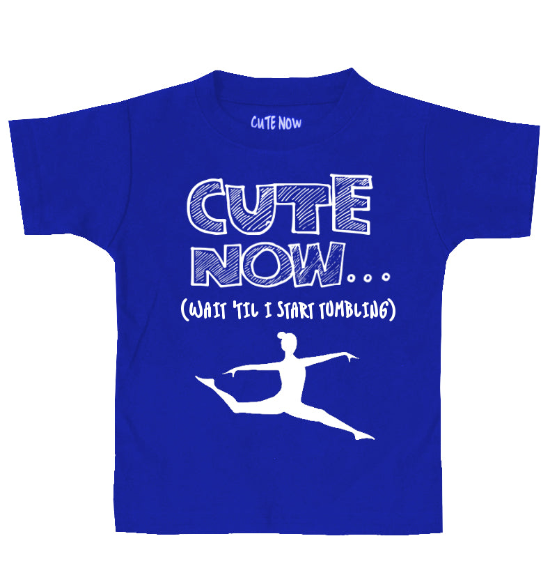 (Wait 'Til I Start Tumbling) Toddler T-shirt