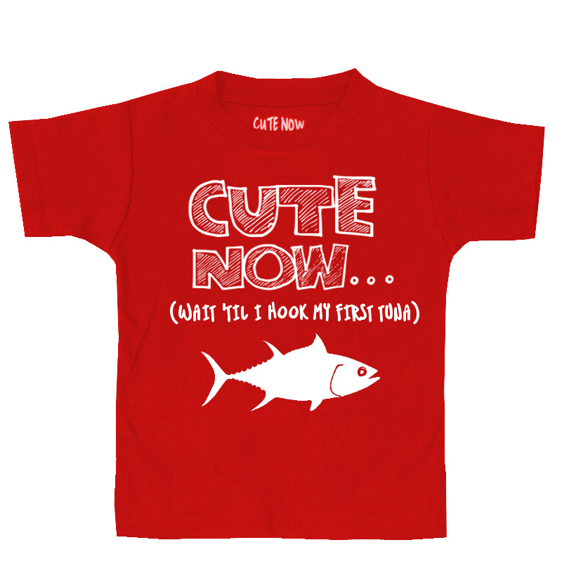 (Wait 'Til I Hook My First Tuna) Toddler T-shirt