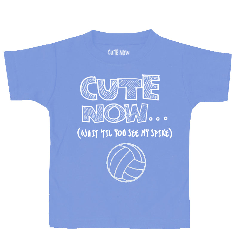 (Wait 'Til You See My Spike) Toddler T-shirt